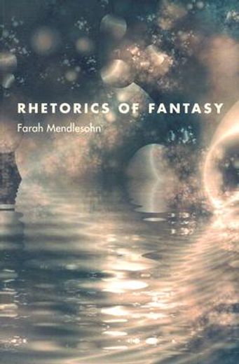 Rhetorics of Fantasy (en Inglés)