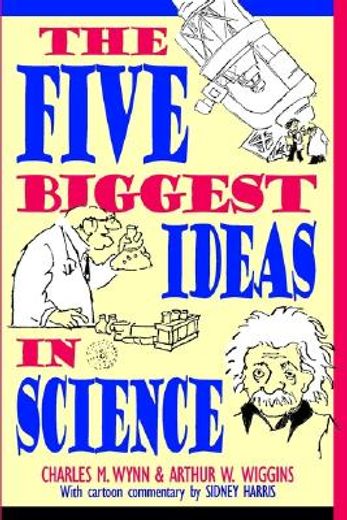 the five biggest ideas in science