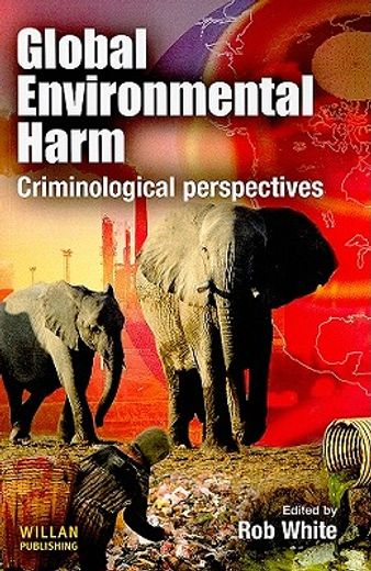 global environmental harm,criminological perspectives