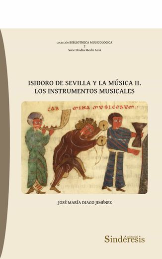 Isidoro de Sevilla y la música II. Los instrumentos musicales