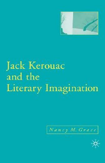 jack kerouac and the literary imagination