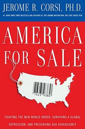 america for sale,fighting the new world order, surviving a global depression, and preserving u.s.a. sovereignty
