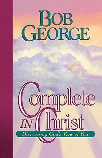 complete in christ (en Inglés)