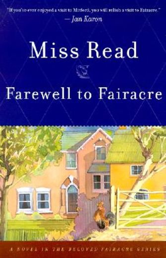 farewell to fairacre (en Inglés)