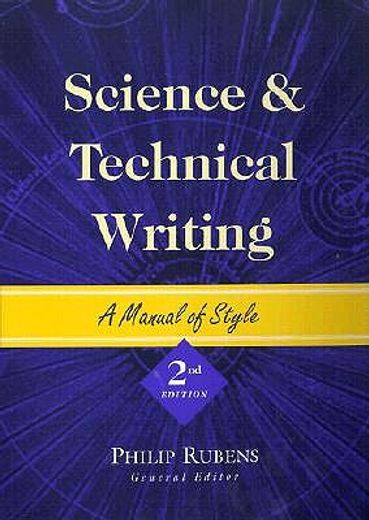 science and technical writing,a manual of style