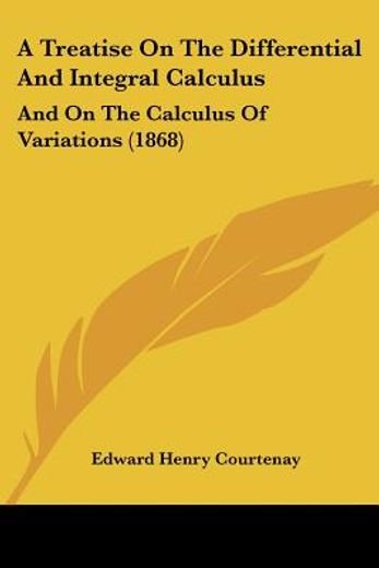 treatise on the differential and integral calculus