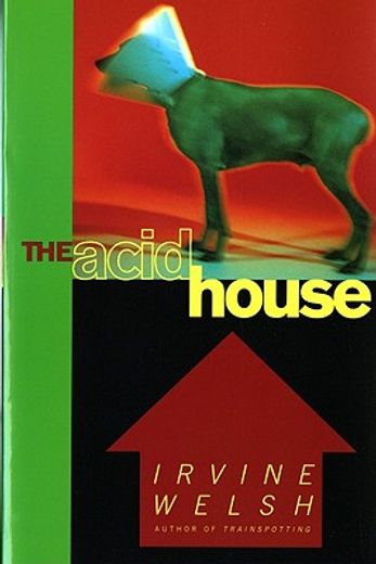 the acid house (en Inglés)