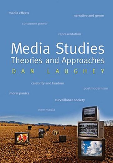 media studies,theories and approaches