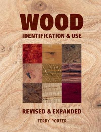 wood,identification & use