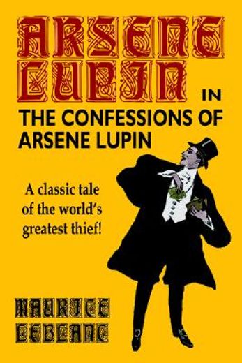 the confessions of arsene lupin