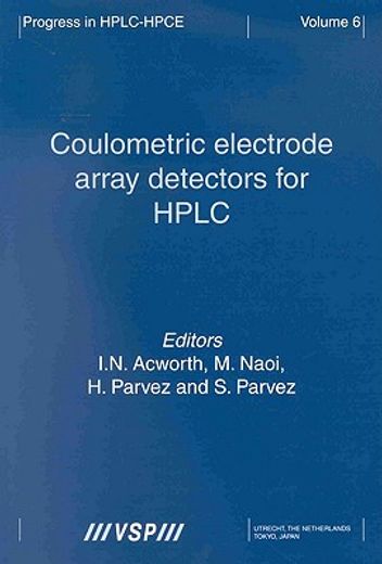 Coulometric Electrode Array Detectors for HPLC (en Inglés)