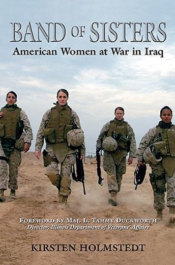 band of sisters,american women at war in iraq
