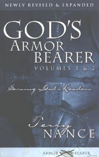 god´s armorbearer,how to serve god´s leaders (in English)