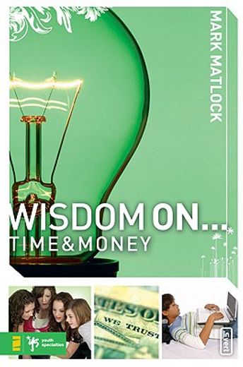 wisdom on ... time and money