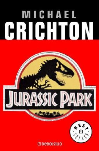 Libro parque jurasico/ jurassic park De Michael Crichton - Buscalibre