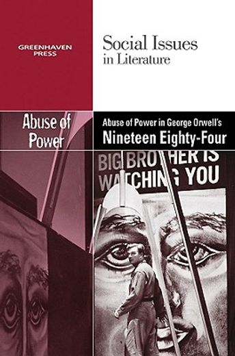 abuse of power in george orwell´s nineteen eighty-four