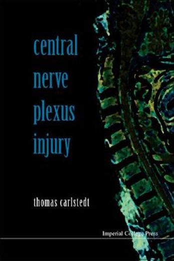 Central Nerve Plexus Injury [With CDROMWith DVD] (en Inglés)