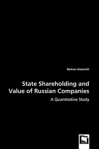 state shareholding and value of russian companies - a quantitative study