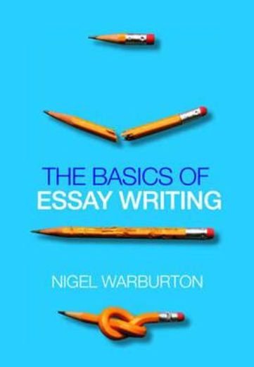 The Basics of Essay Writing, Pocket Edition (Volume 5) (en Inglés)