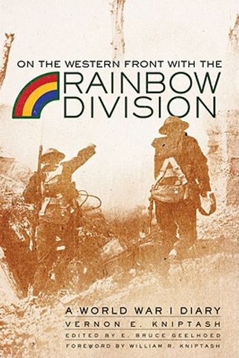 on the western front with the rainbow division,a world war i diary