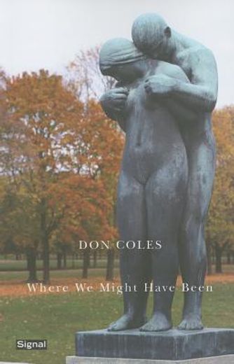 Where We Might Have Been (en Inglés)