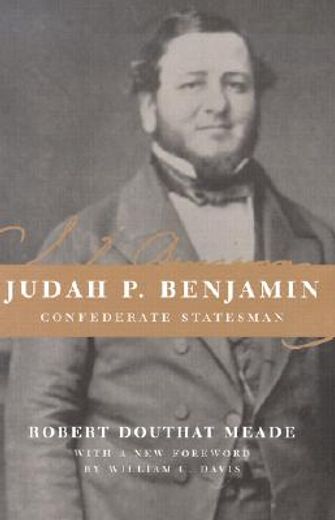 judah p. benjamin,confederate statesman (en Inglés)