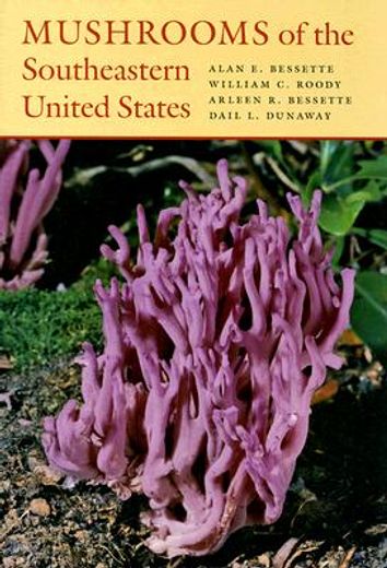 mushrooms of the southeastern united states (en Inglés)