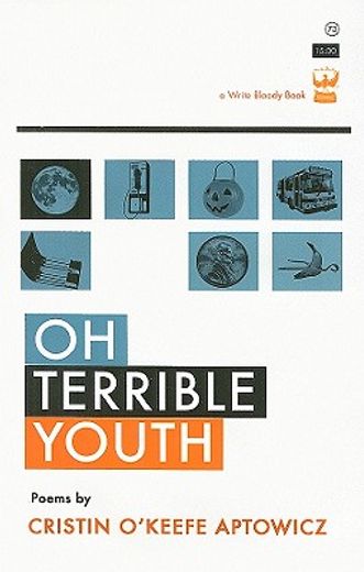 oh, terrible youth