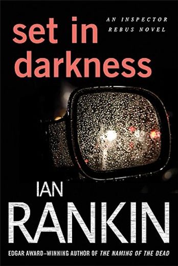 set in darkness,an inspector rebus novel