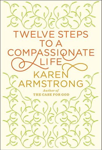 twelve steps to a compassionate life