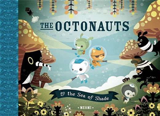 the octonauts and the sea of shade (in English)