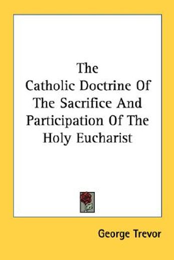 the catholic doctrine of the sacrifice a