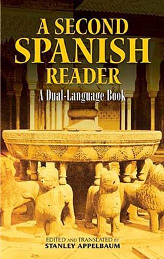a second spanish reader,a dual-language book (in English)