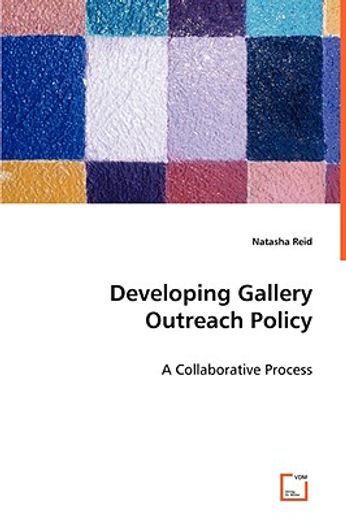 Developing Gallery Outreach Policy (en Inglés)