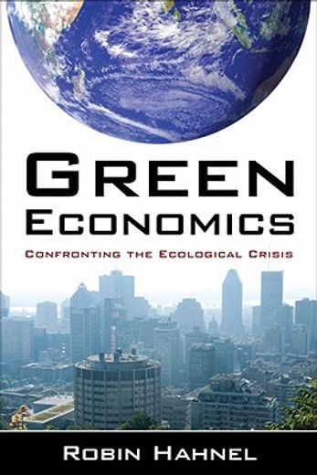 green economics,confronting the ecological crisis