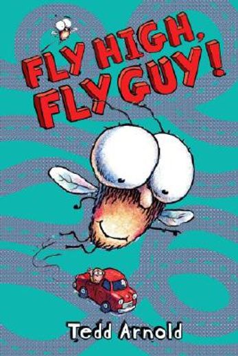 fly high, fly guy! (in English)