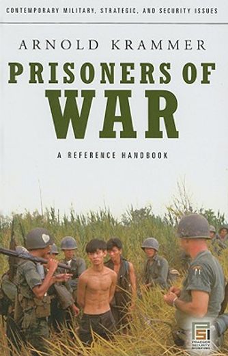 prisoners of war,a reference handbook