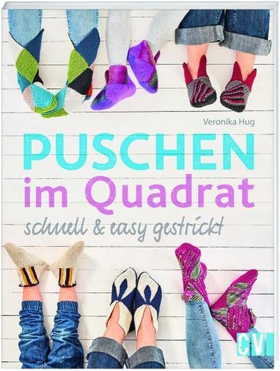 Puschen im Quadrat, Schnell & Easy Gestrickt (in German)