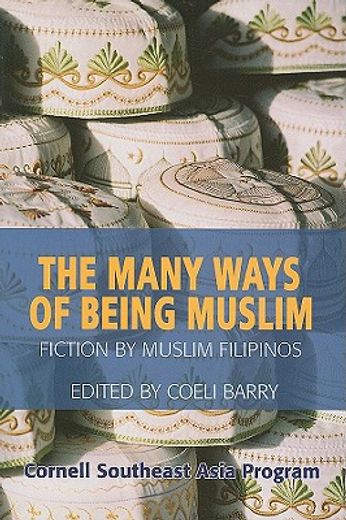 the many ways of being muslim,fiction by muslim filipinos