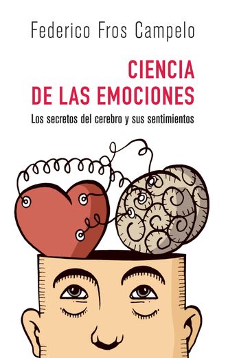 Ciencia de las emociones (in Spanish)