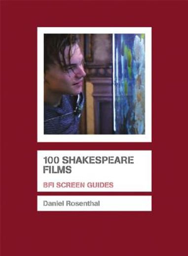 100 Shakespeare Films (en Inglés)