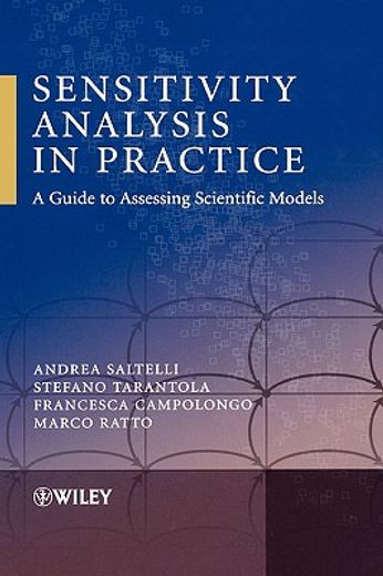 sensitivity analysis in practice,a guide to assessing scientific models
