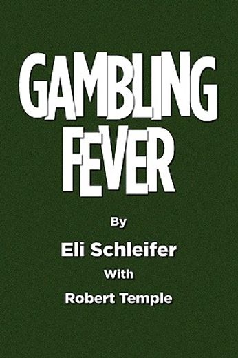 gambling fever