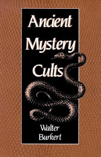 ancient mystery cults (en Inglés)