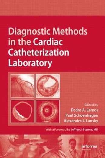 Diagnostic Methods in the Cardiac Catheterization Laboratory (en Inglés)