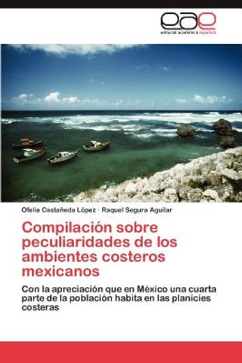 compilaci n sobre peculiaridades de los ambientes costeros mexicanos (in Spanish)