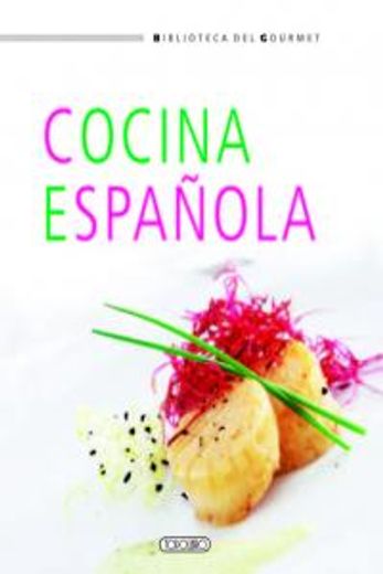 Cocina española (Biblioteca del gourmet)