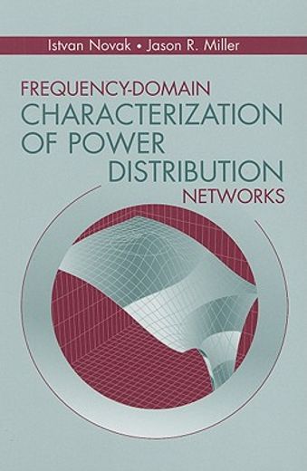 frequency-domain characterization of power distribution networks (en Inglés)