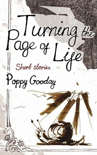 turning the page of life: short stories
