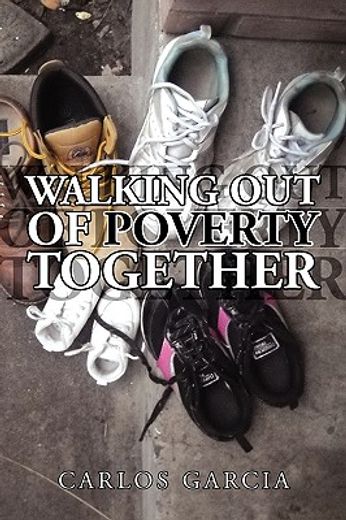 walking out of poverty together